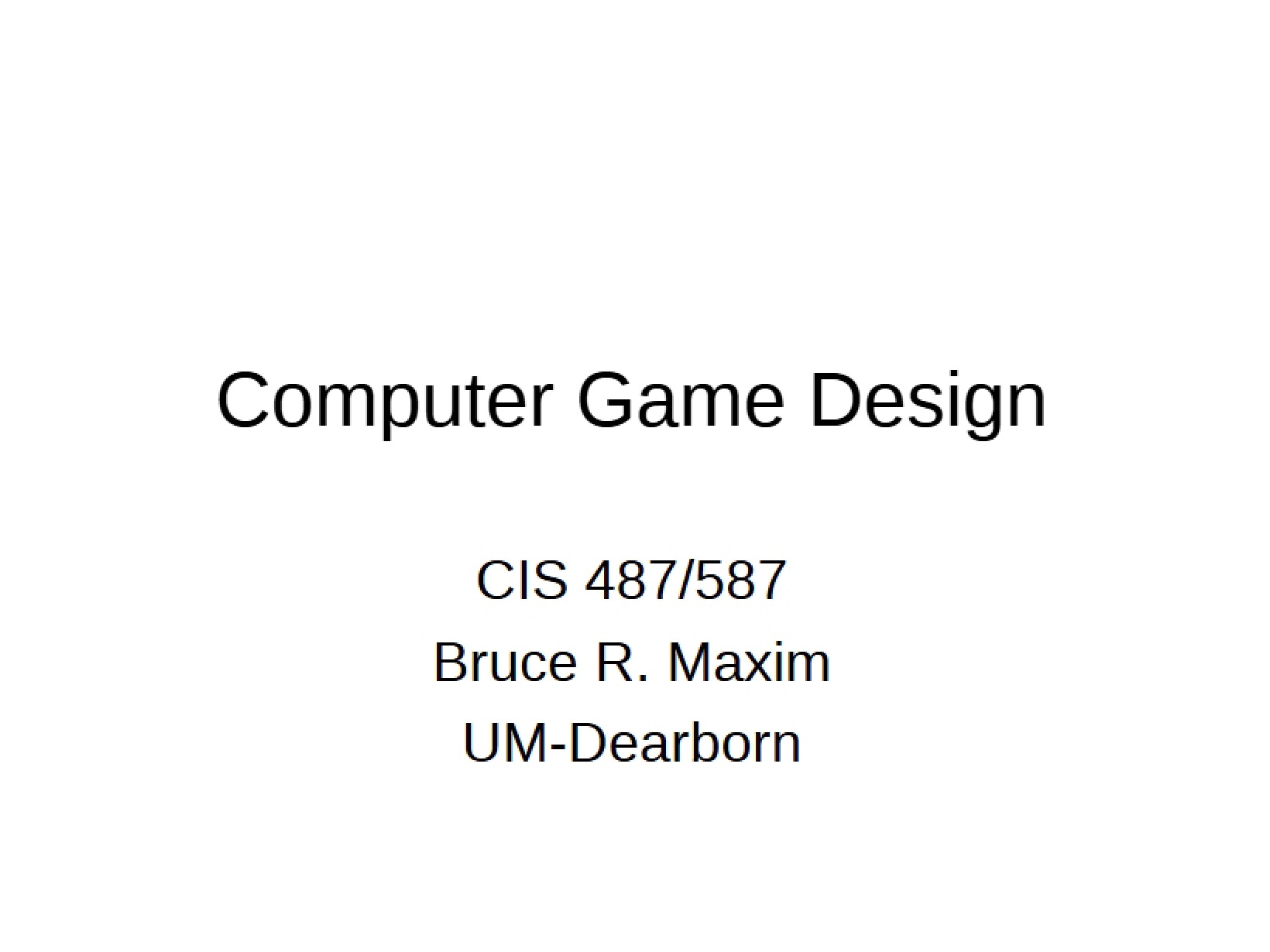 Design of Computer Games
