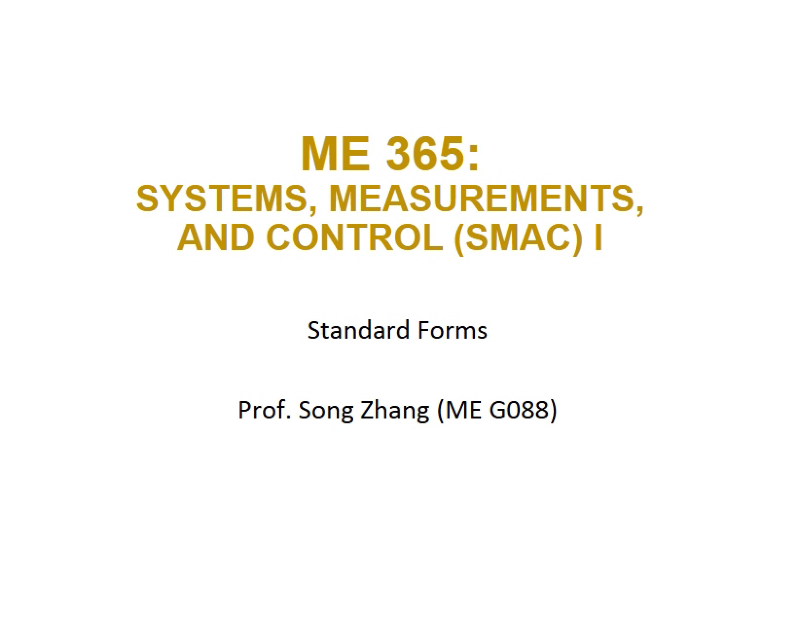 Standard Forms Lecture Five