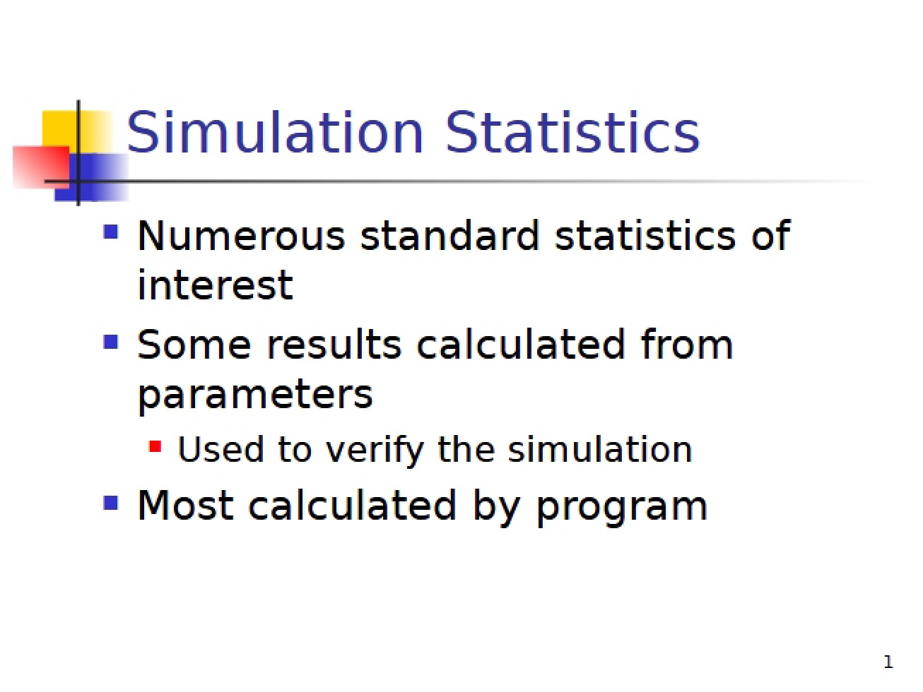 Statistics for Simulation