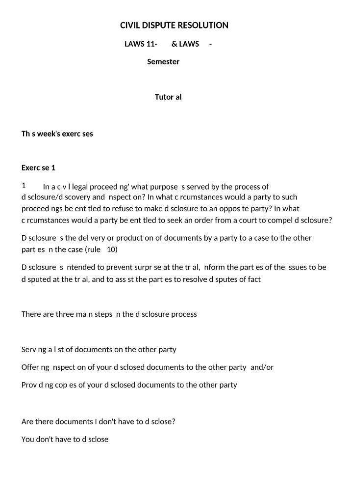 Purpose of Disclosure and Discovery in Civil Dispute Resolution