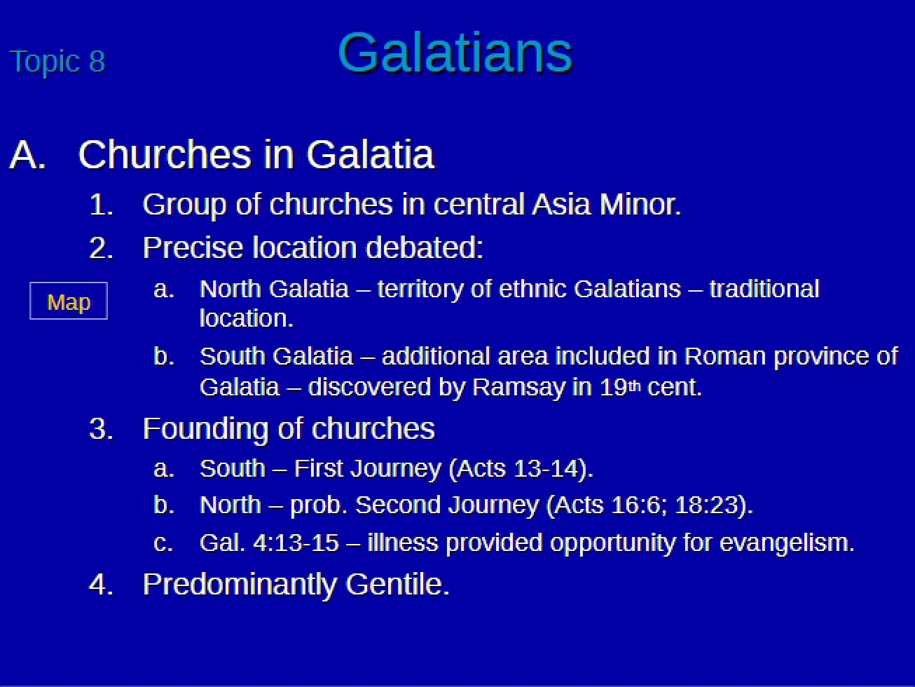 Galatians Topic Eight