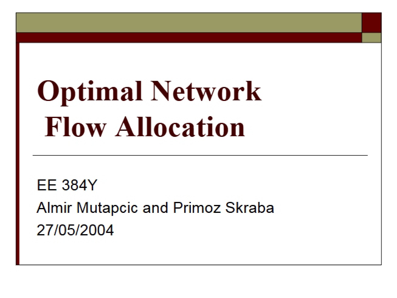 Introduction to Optimal Network Flow Allocation