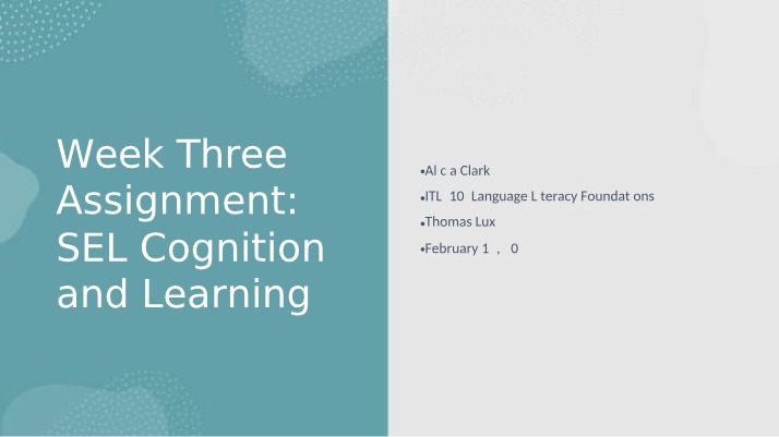Assignment for SEL Cognition and Learning Strategies