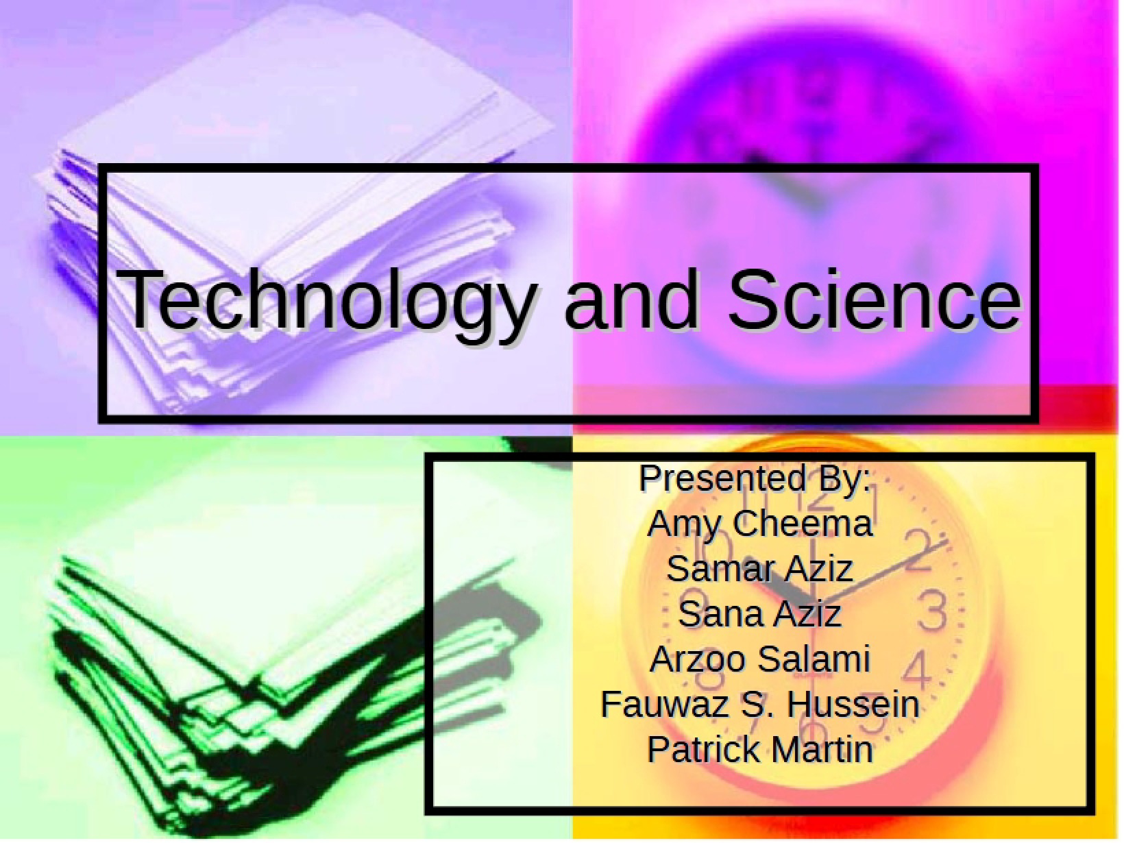 Science and Technology