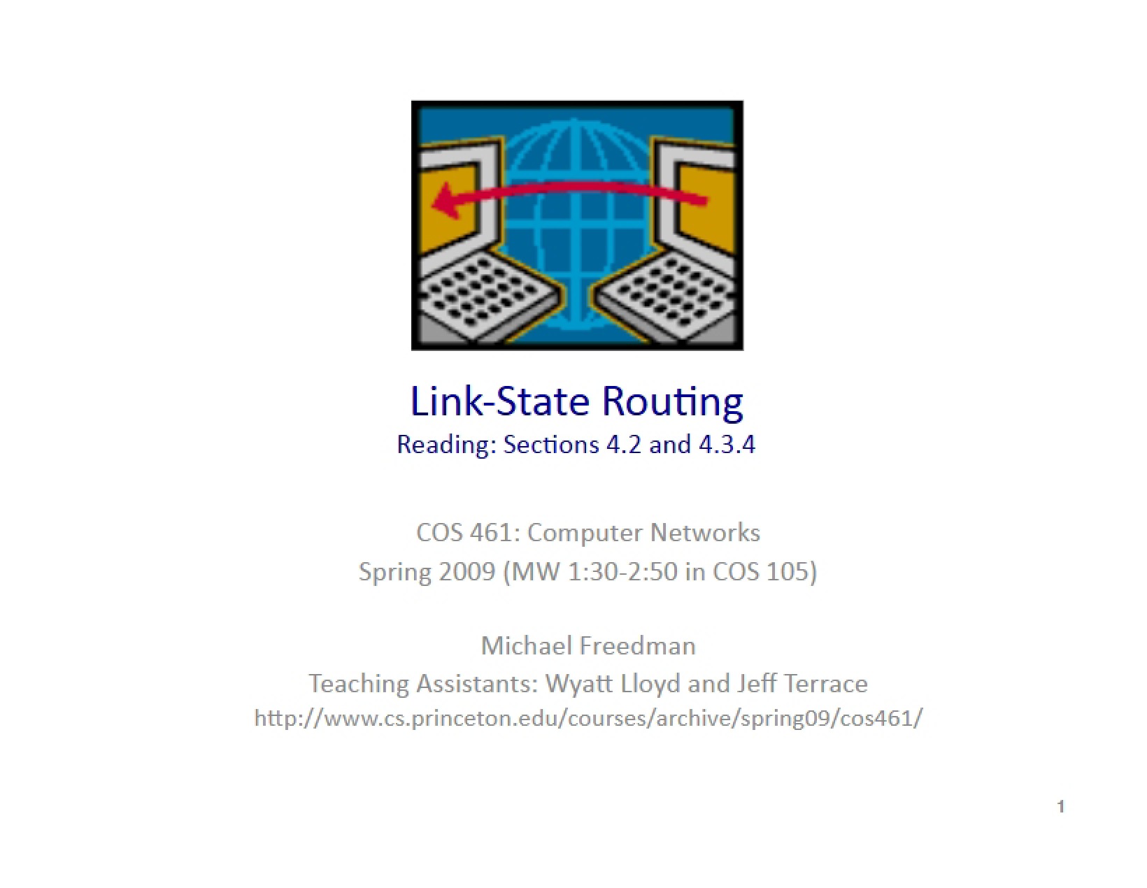 Routing via Link-State - COS 461
