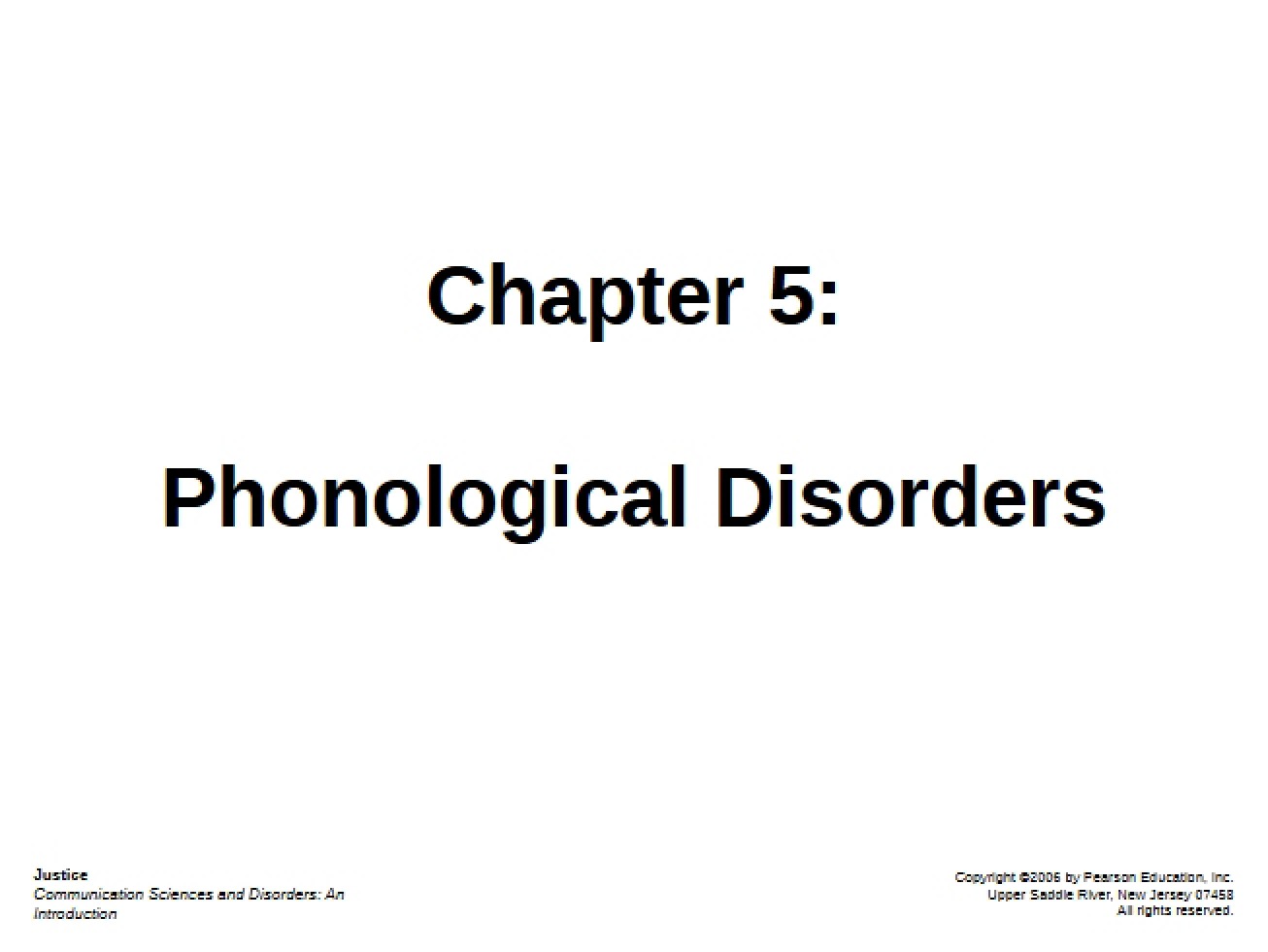 Overview of Phonological Disorders