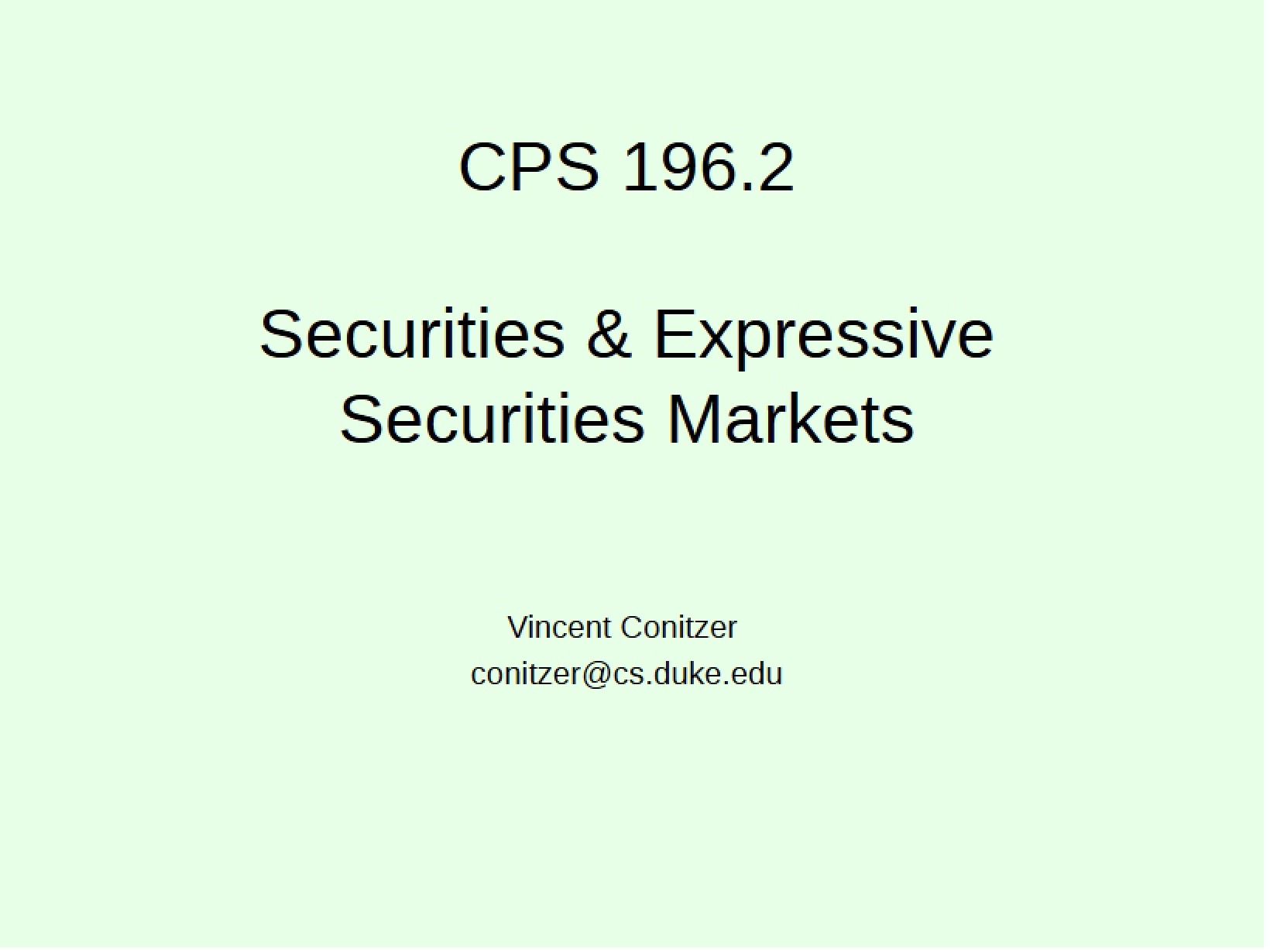 Expressive Markets and Securities