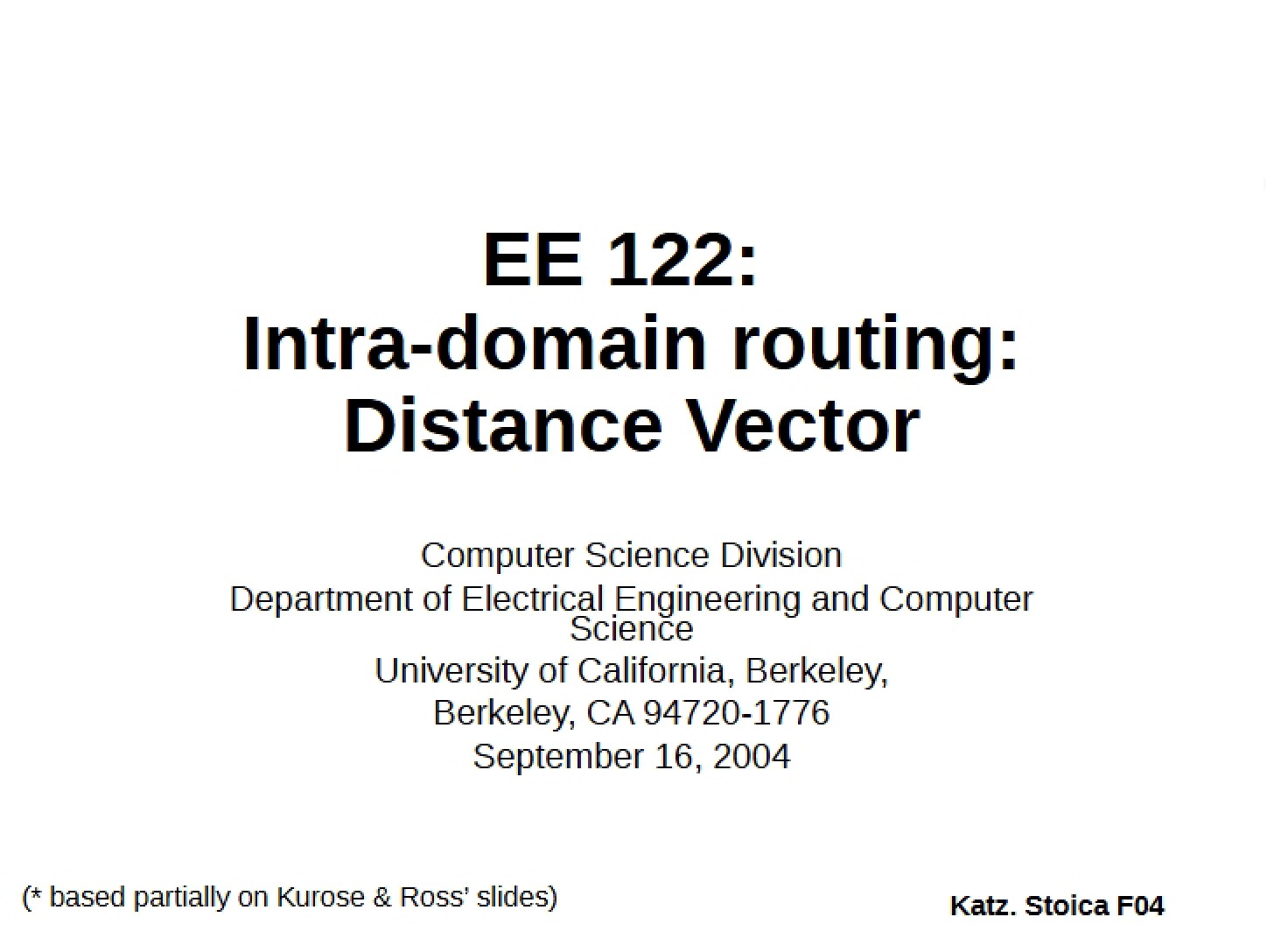 Distance Vector Intra-domain Routing