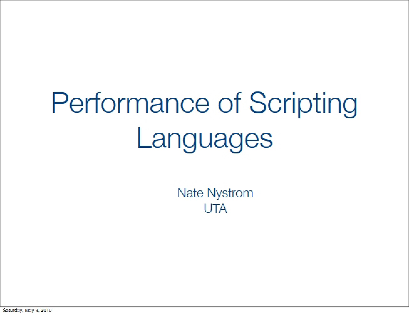 Scripting Language Performance