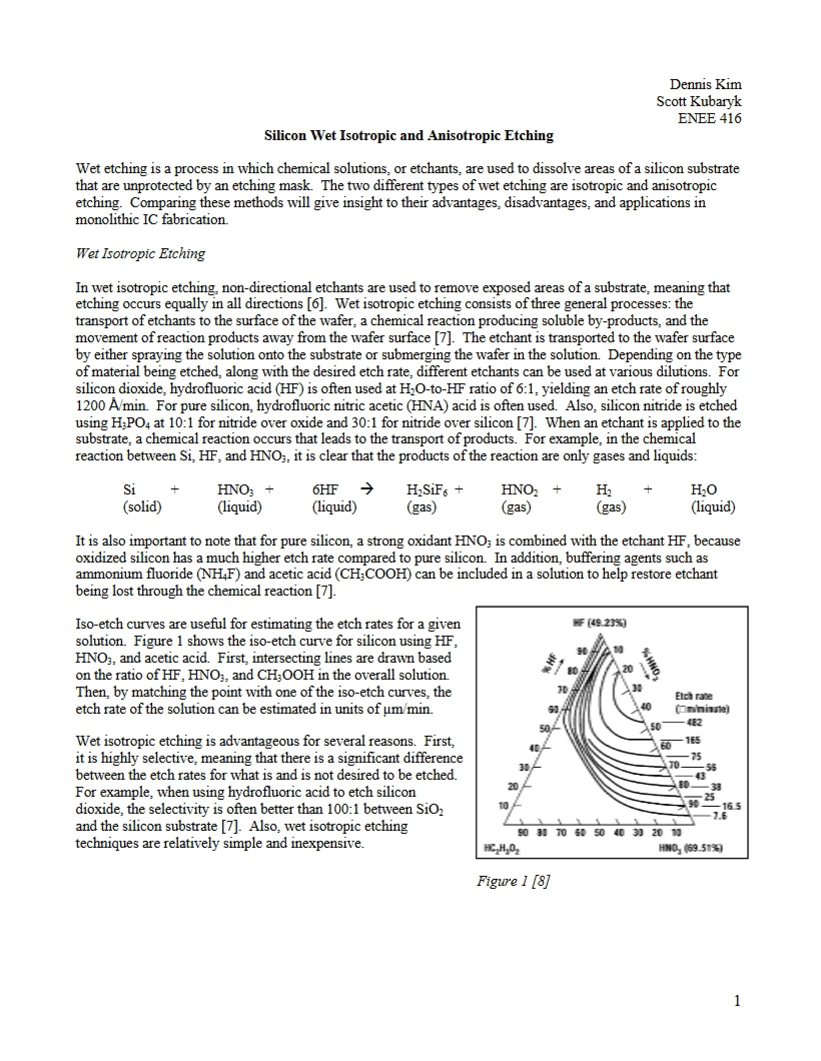 Wet Etching of Silicon Anisotropic and Isotropic