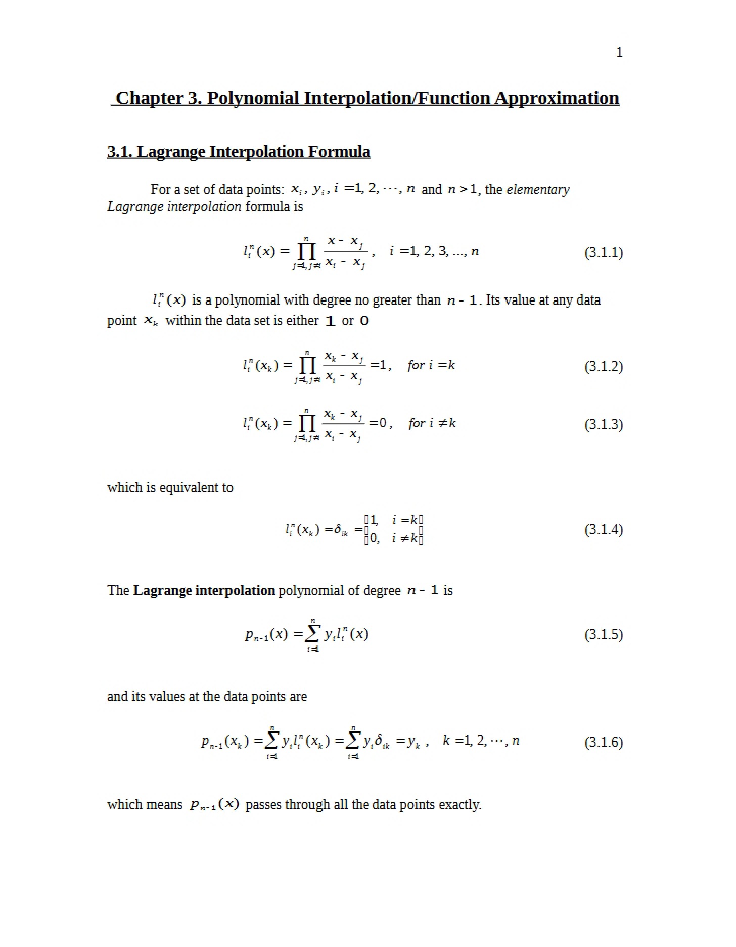 Approximation of Polynomial Interpolation Functions