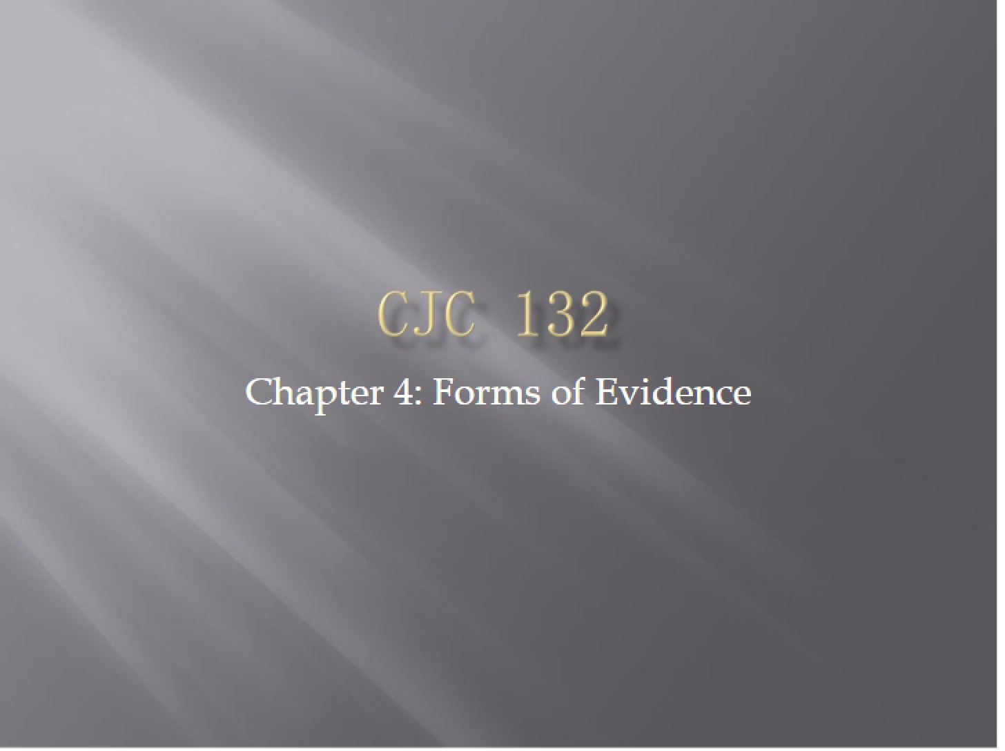 Evidence Forms Chapter 4