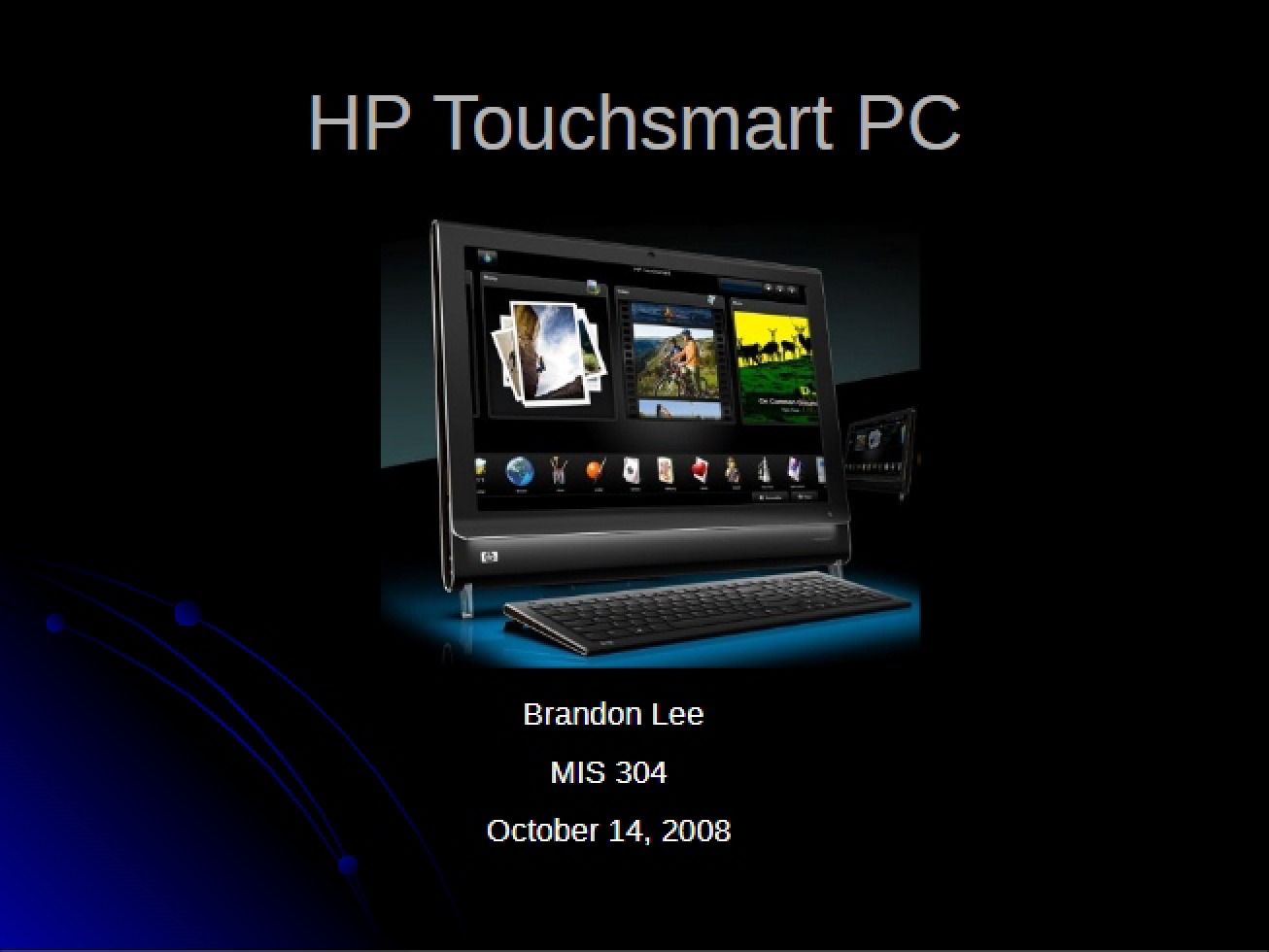 Touchsmart PC by HP