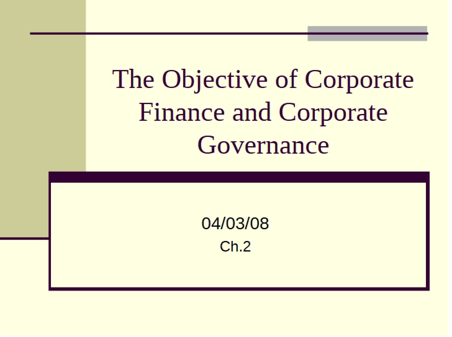Objectives Corporate Governance and Finance
