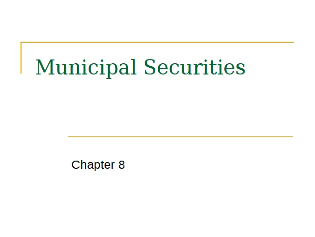 Securities of Municipalities