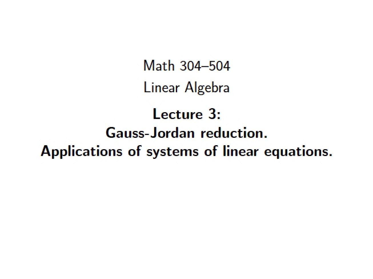 Lecture Three (Web Version)