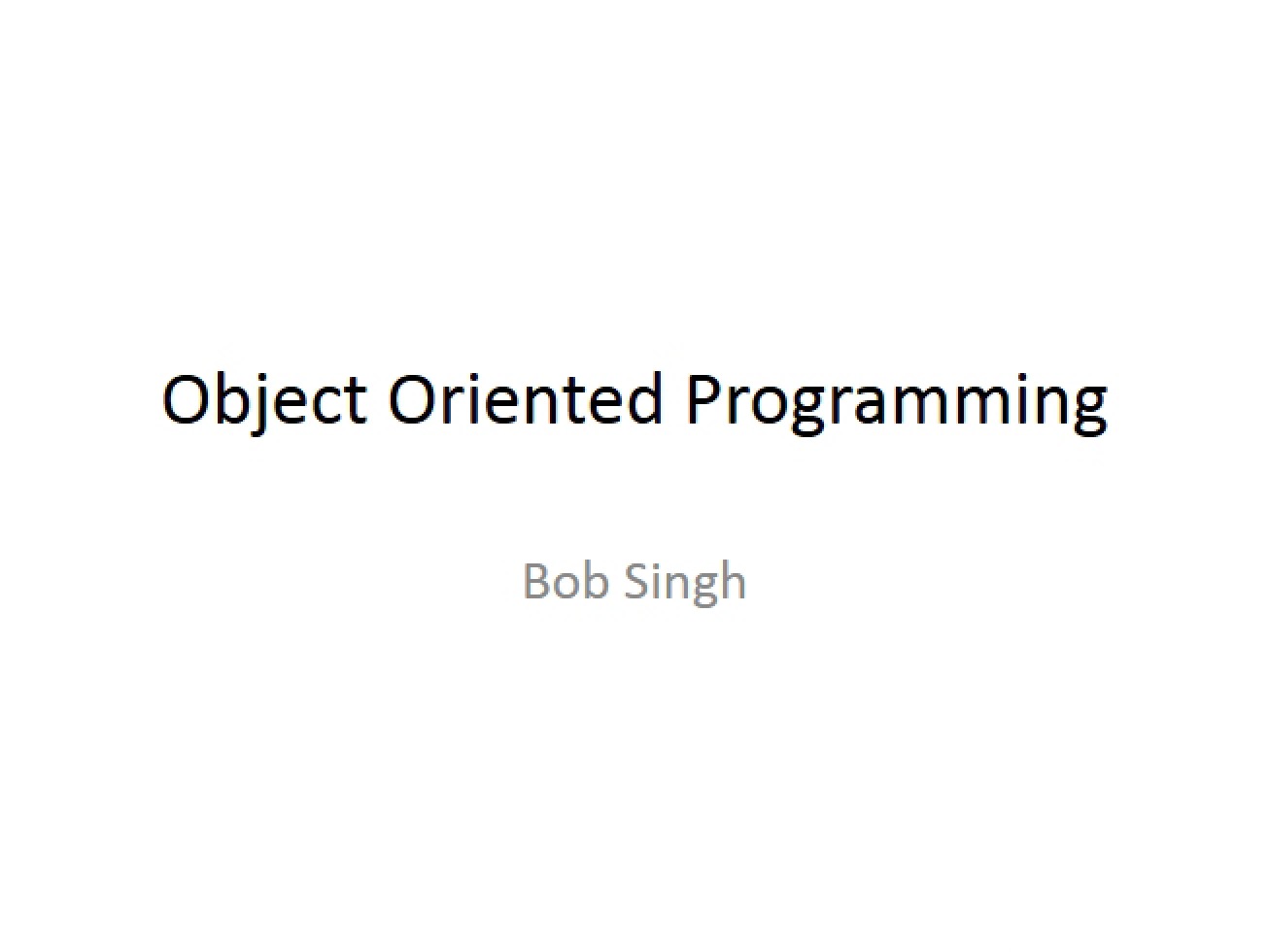 Programming in Object Oriented Style (Part 2)