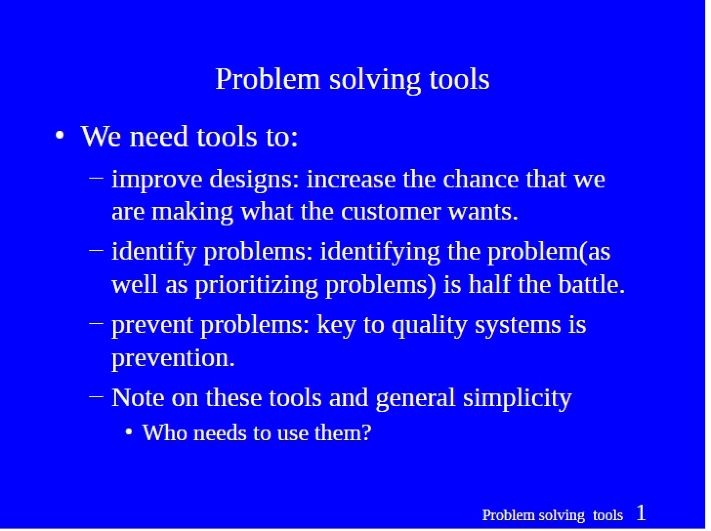 Tools for Solving Problems