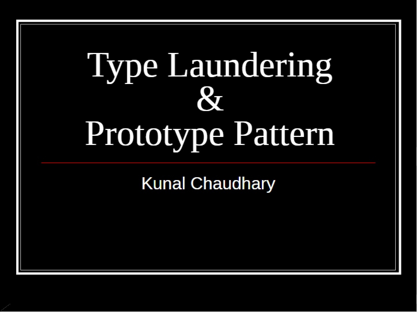 Prototype Pattern and Type Laundering