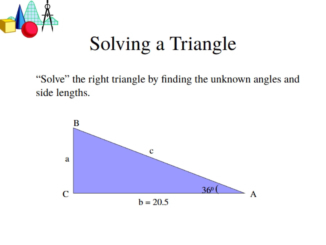Triangle Solving
