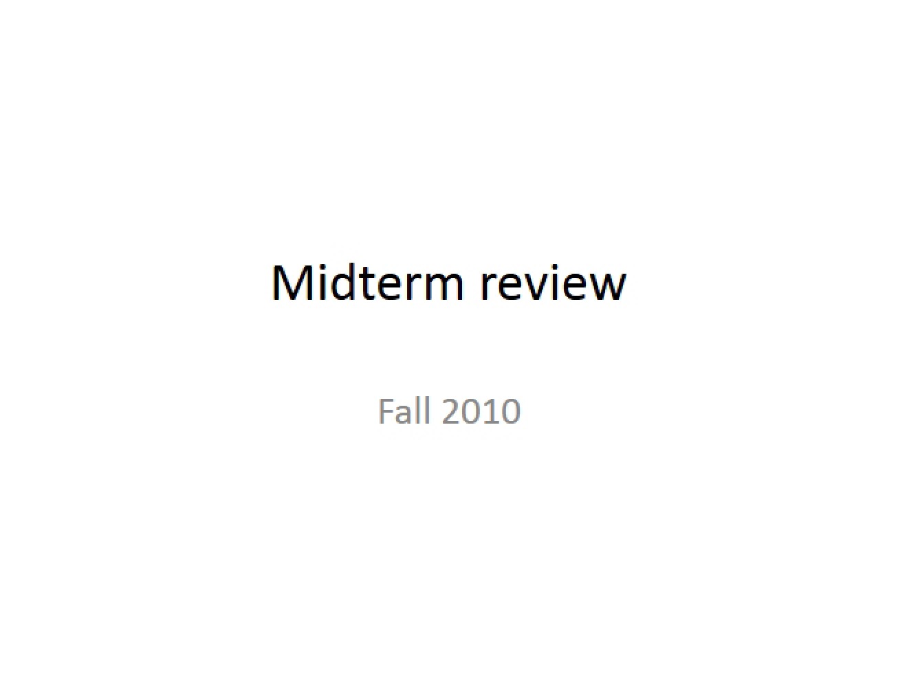 Midterm Review Recitation