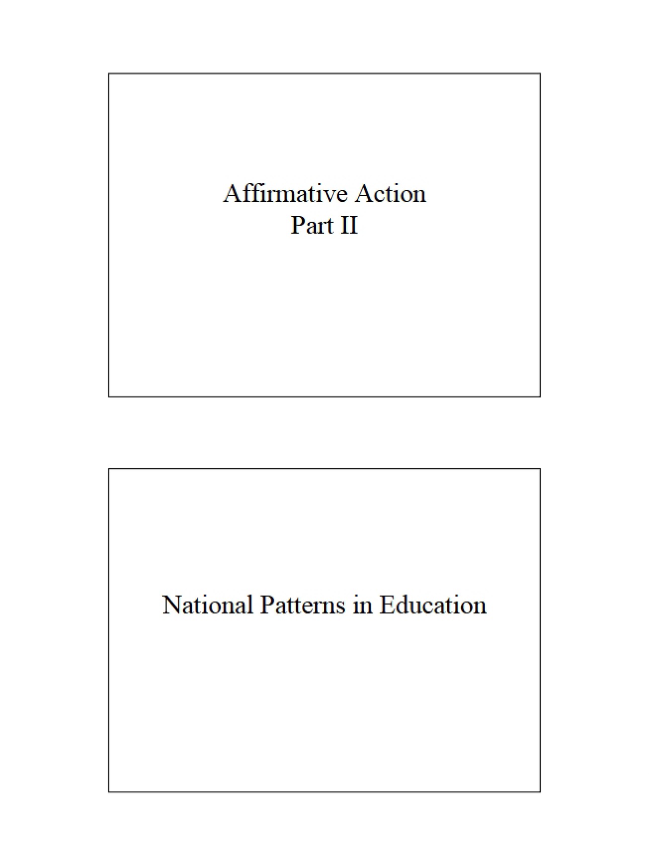 Affirmative Action Part Two