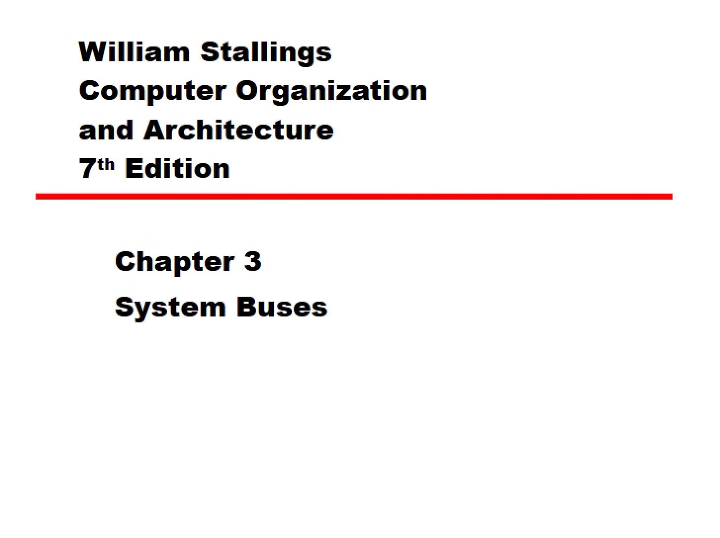 System Buses (Ch 3)