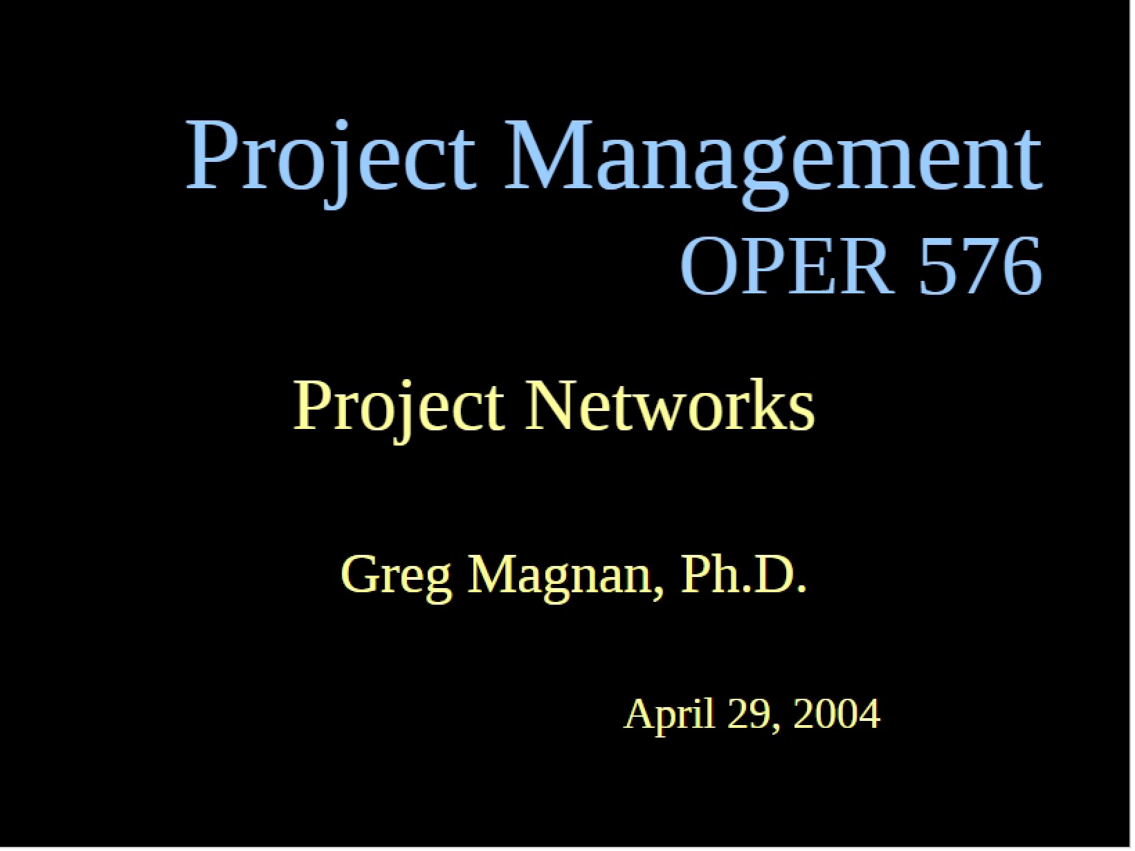 Networks in Project Management