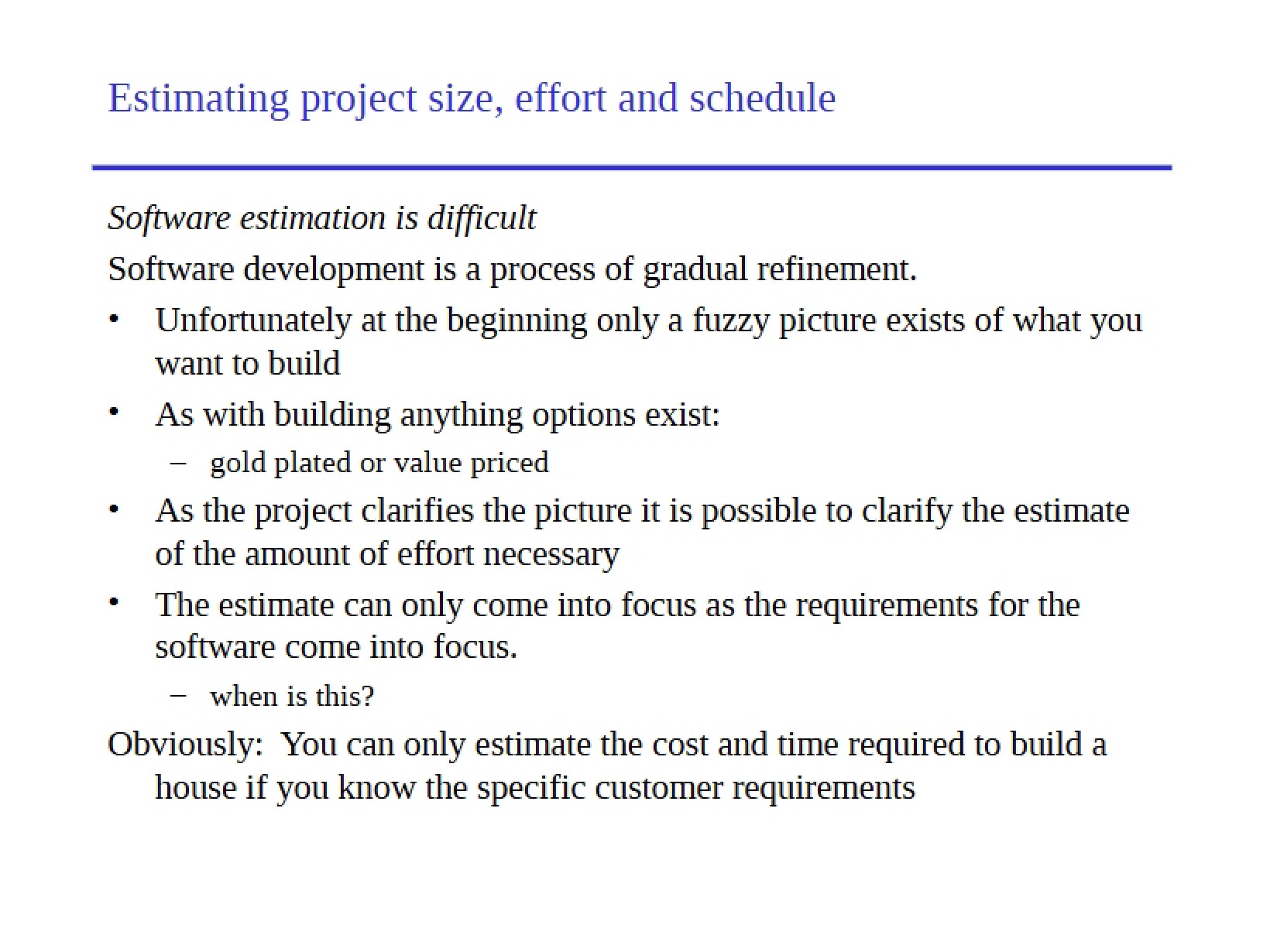 Software Estimation
