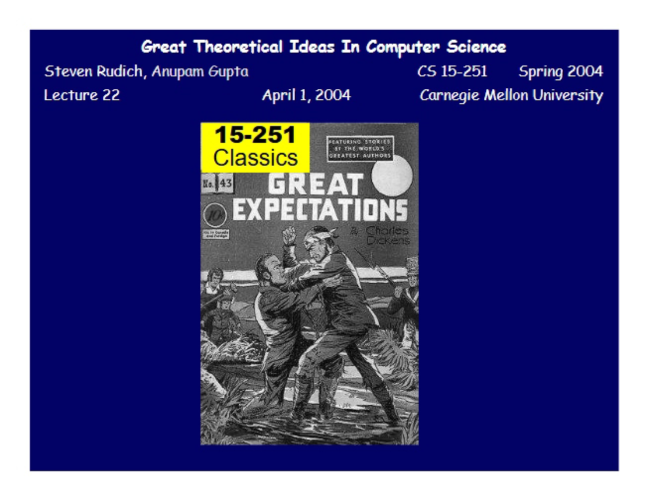 Seventy-Ninth Lecture on Great Theoretical Ideas