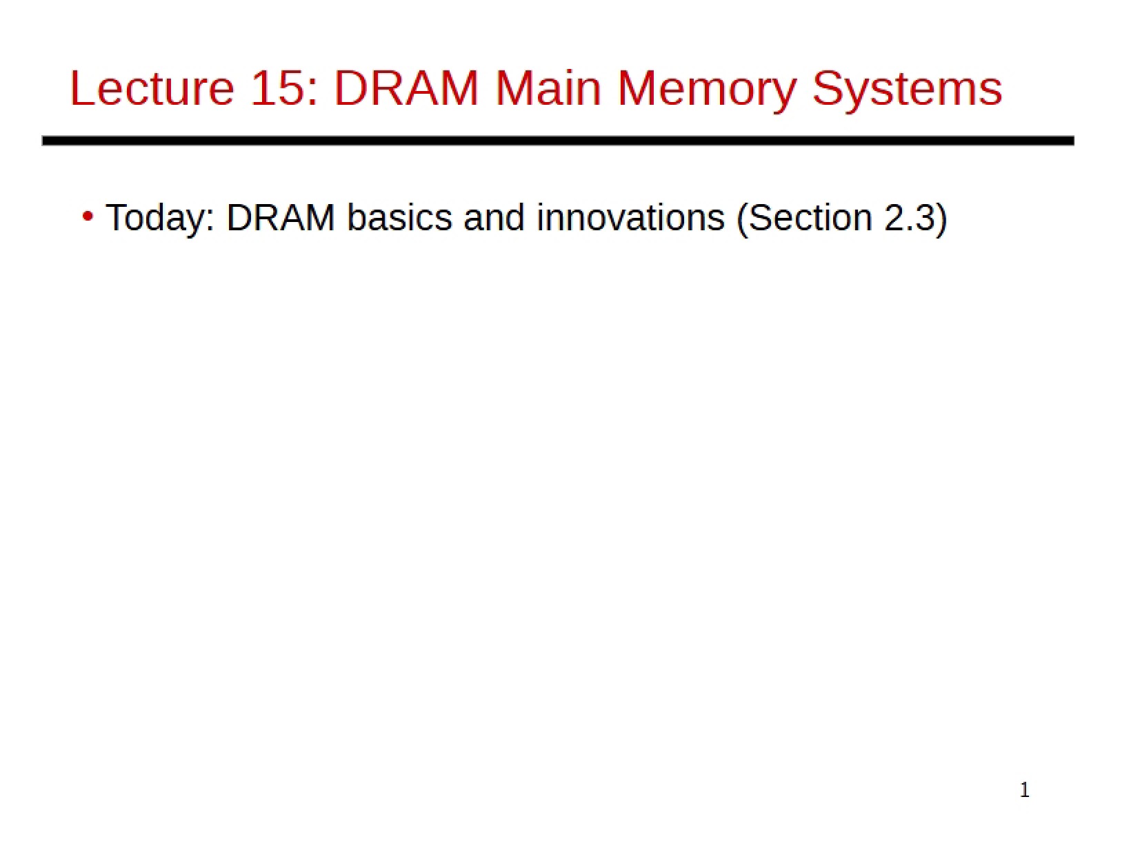 Main Memory Systems DRAM