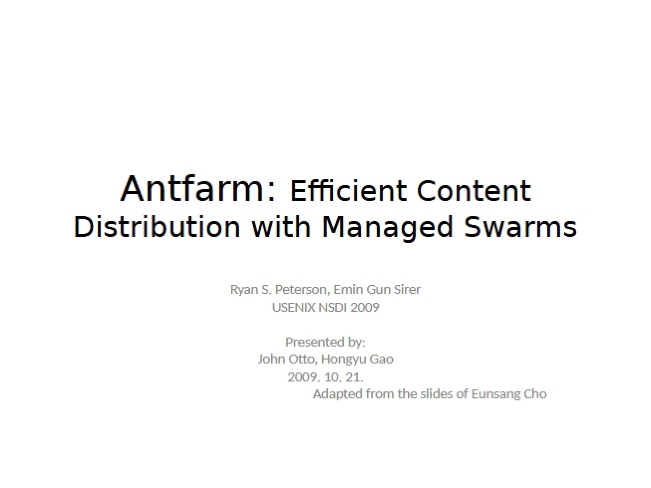 Managed Swarms for Efficient Content Distribution