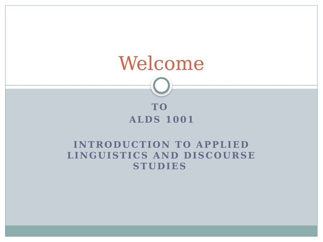 Introduction to Applied Linguistics and Discourse Studies - Lecture Notes