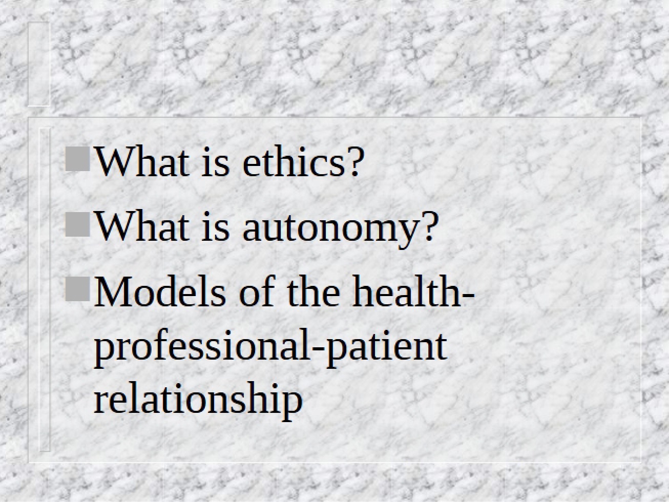 Healthcare Ethics Lecture Notes