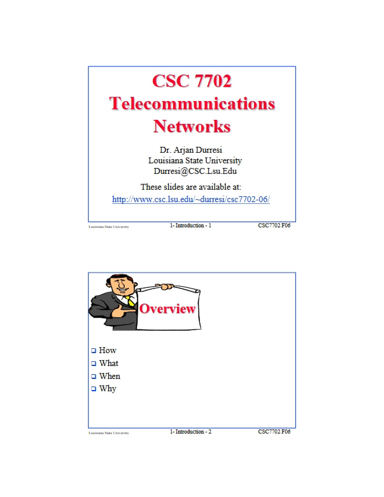 Networks for Telecommunications