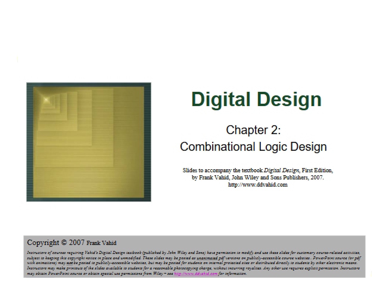 Combinational Logic Design (Ch 2)