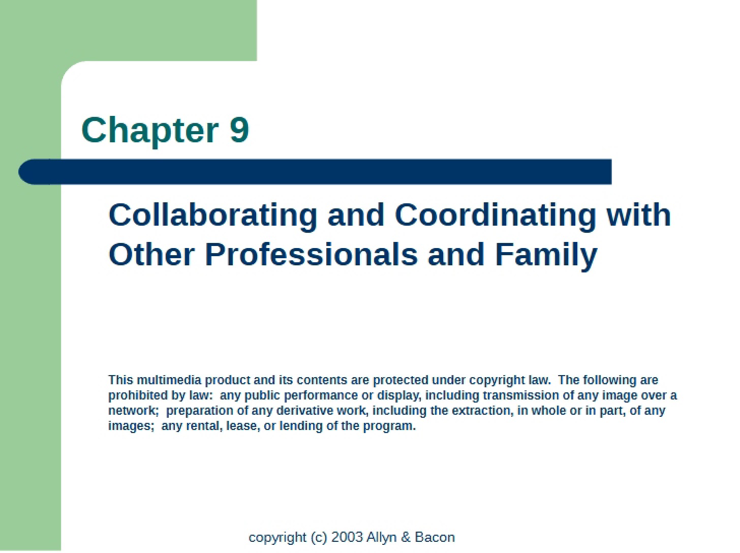 Family and Professional Collaboration and Coordination