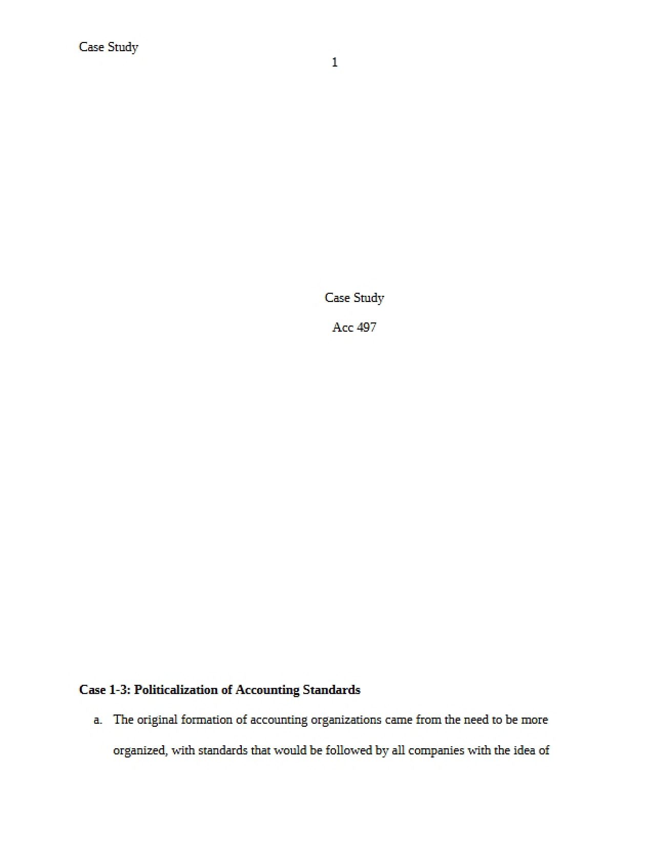 Case 1-3 Politicization of Accounting Standards