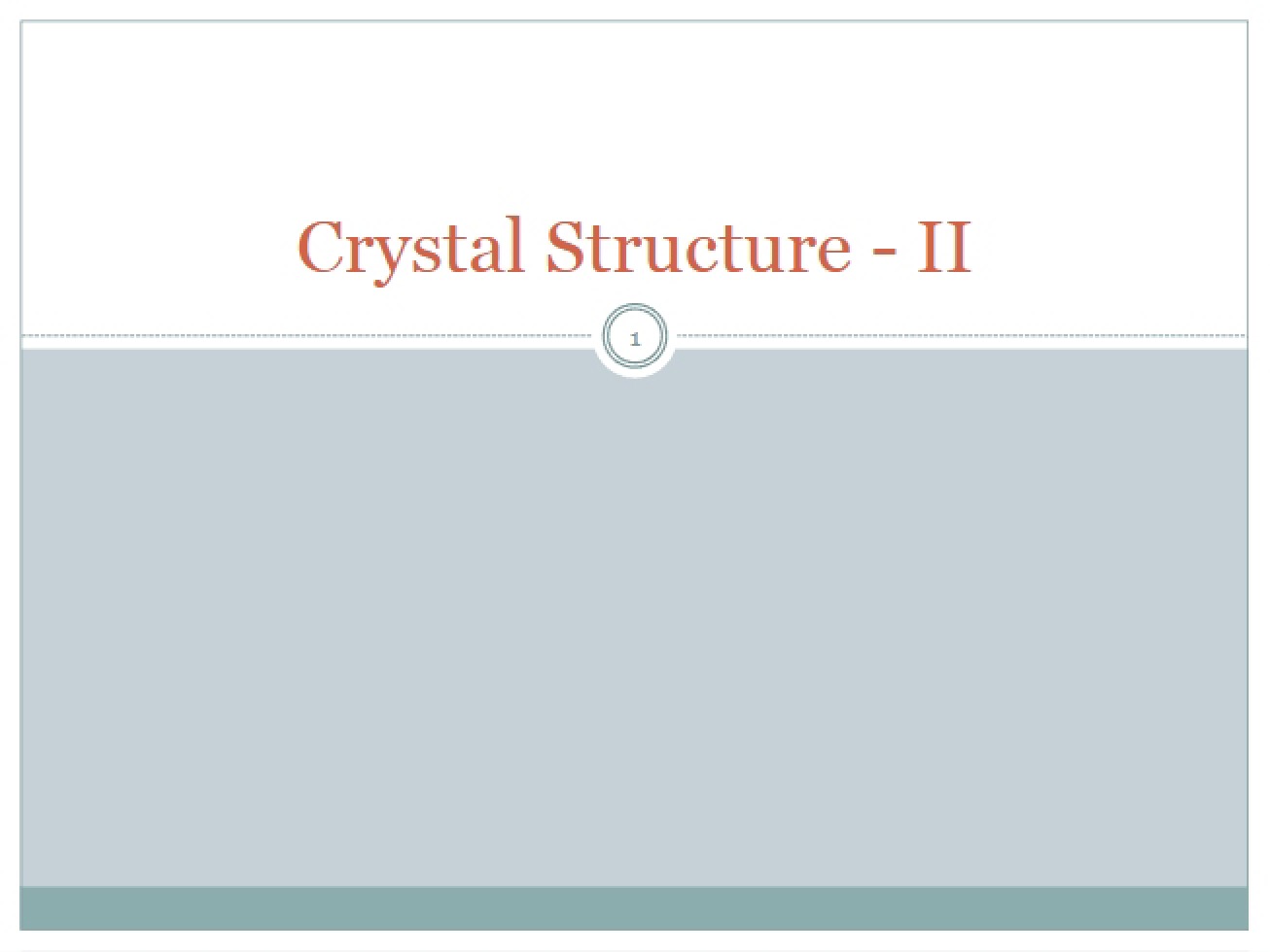 Crystal Structure - Lecture 3