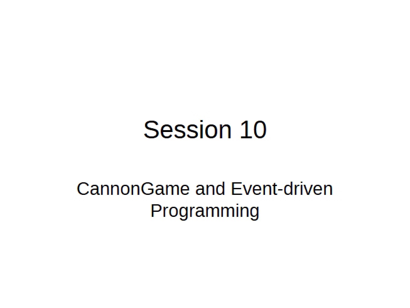 Event-Driven Programming and Cannon Game