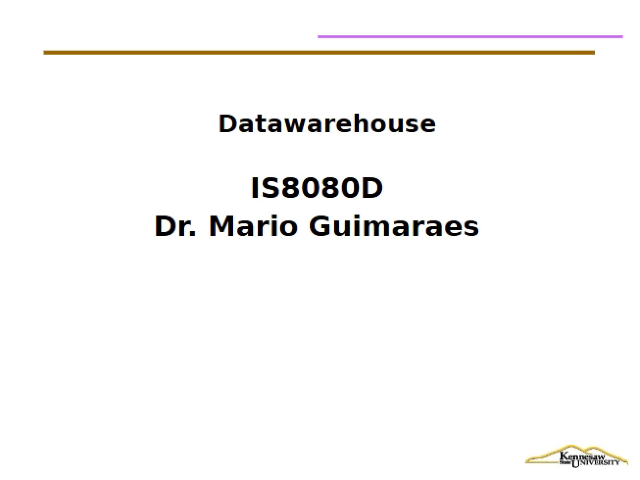 Data Warehouse Concepts - Database Appl Design & Impleme (hybrid)