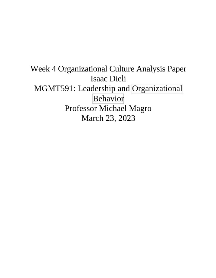 Organizational Culture Analysis Paper (Week 4)