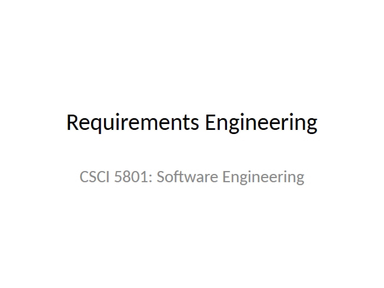 Engineering of Requirements