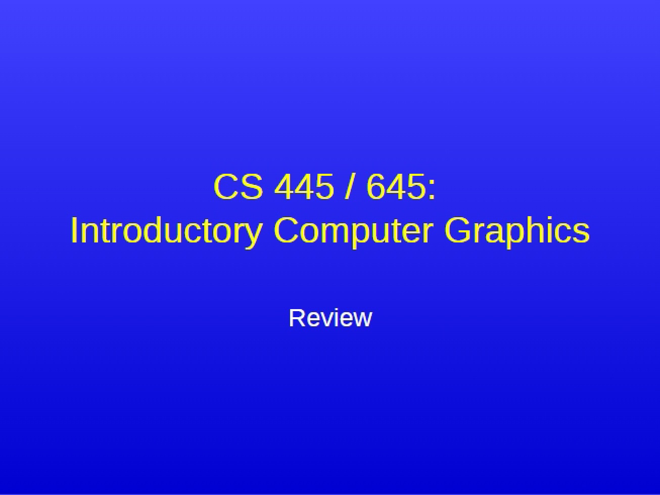 Principles of Computer Graphics