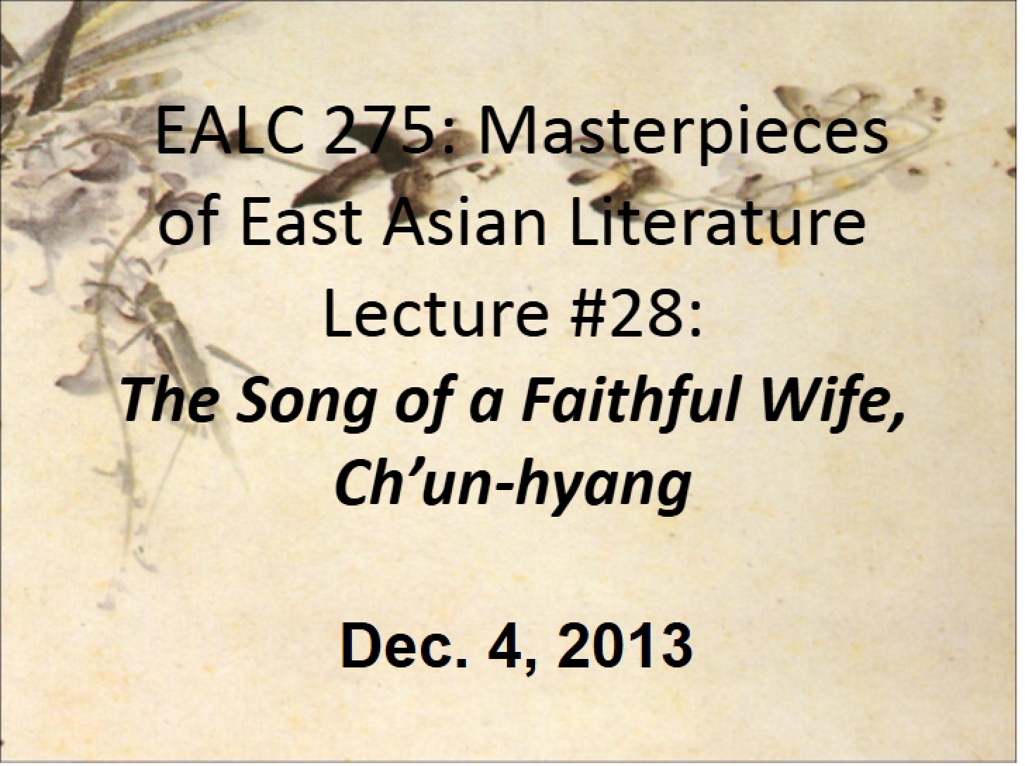 Lecture 28 Chunhyang (Part 2)