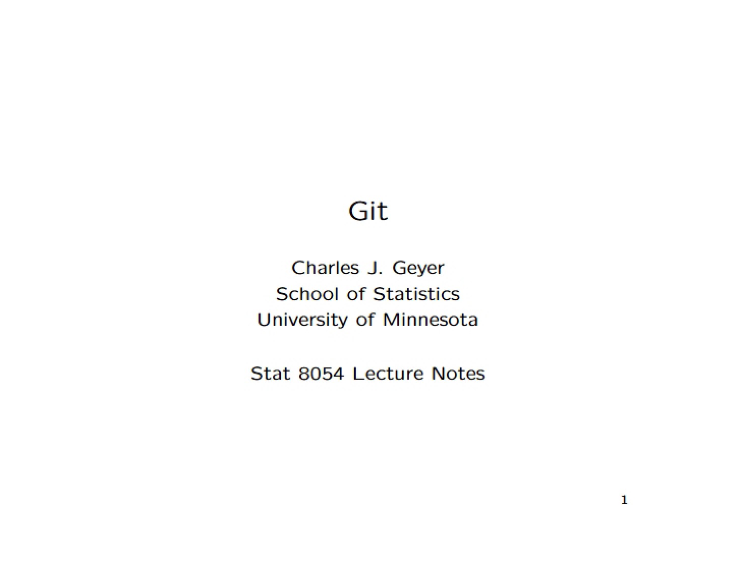 Notes for Stat 8054 Lecture