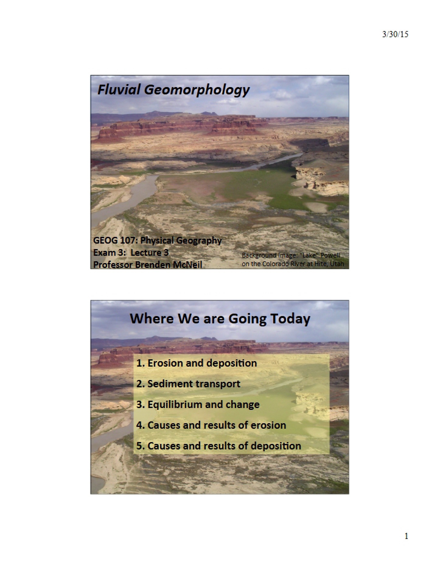 Fluvial Geomorphology Exam Three Lecture Five