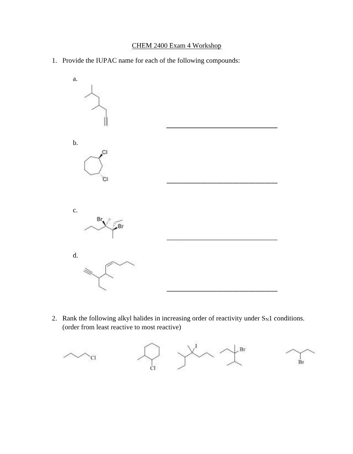 Workshop for Organic Chemistry Exam 4