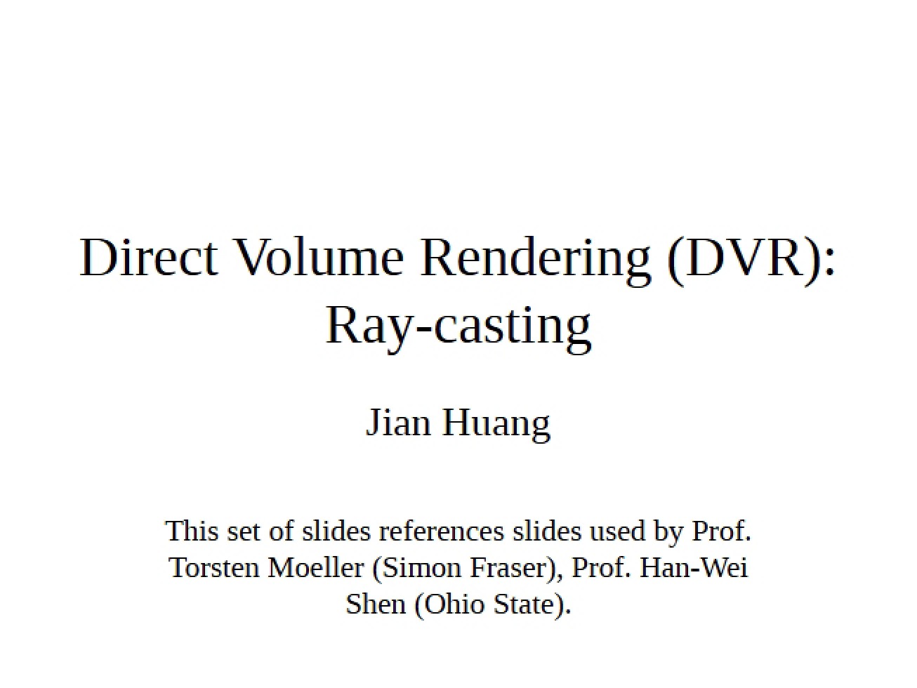 Ray-Casting Direct Volume Rendering