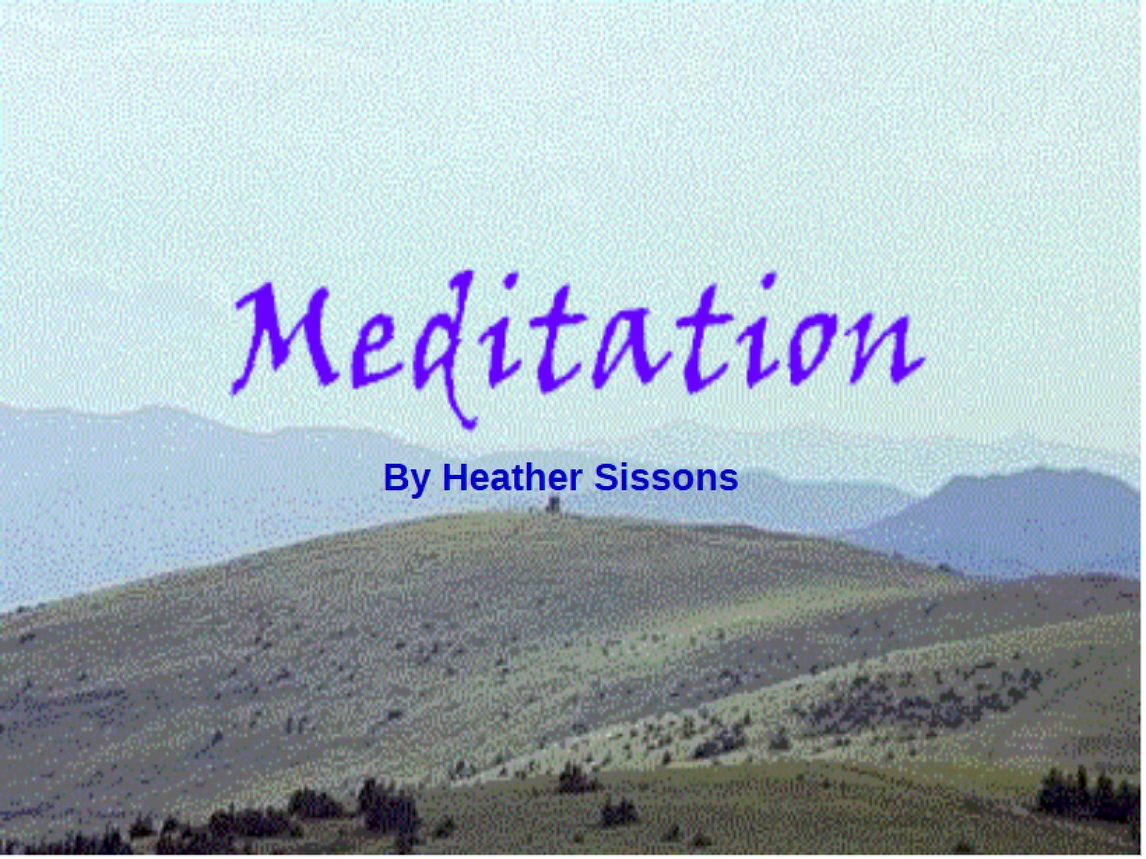 Practice of Meditation